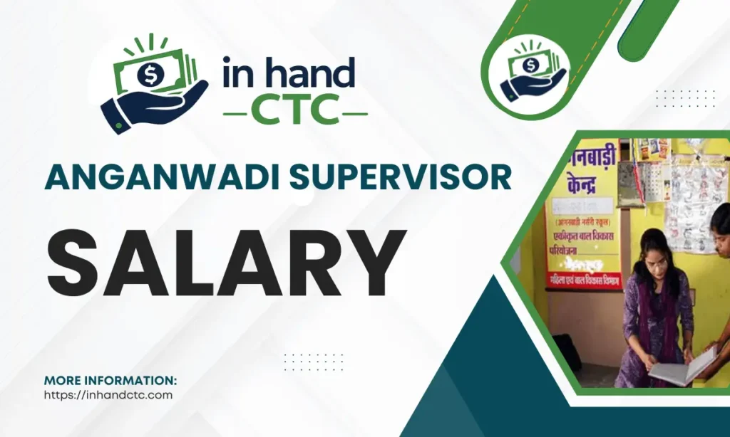 Anganwadi Supervisor Salary