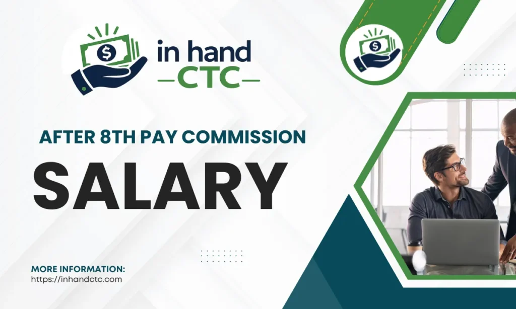 salary after the 8th Pay Commission