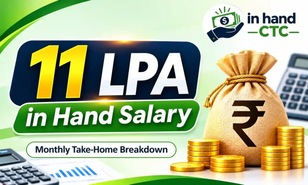 11 LPA in hand salary