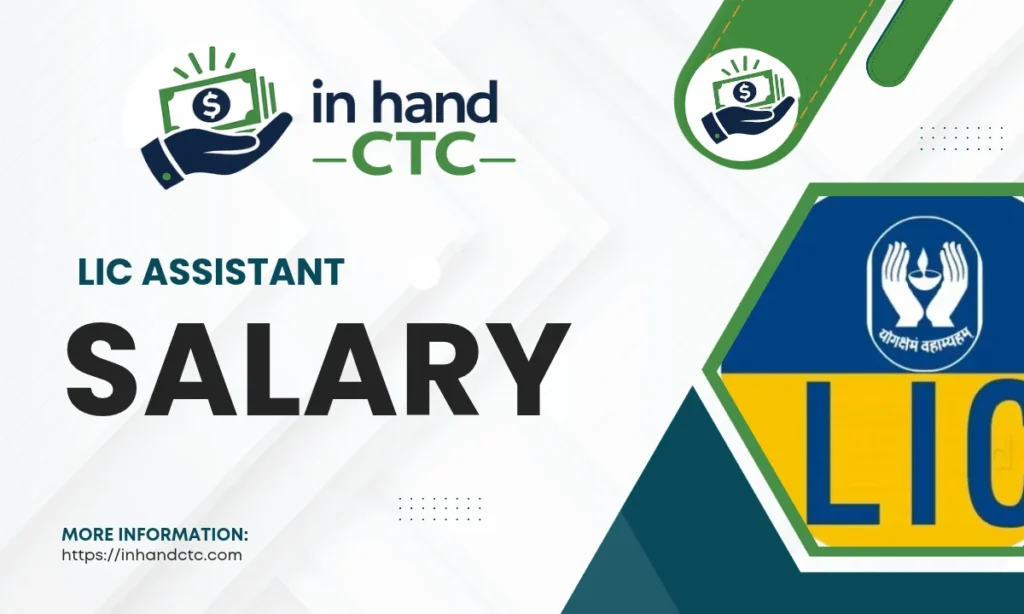 LIC Assistant Salary